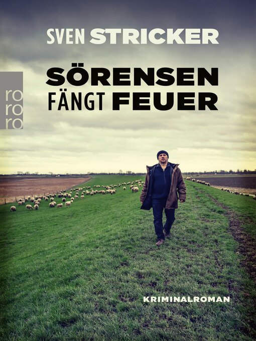 Title details for Sörensen fängt Feuer by Sven Stricker - Available